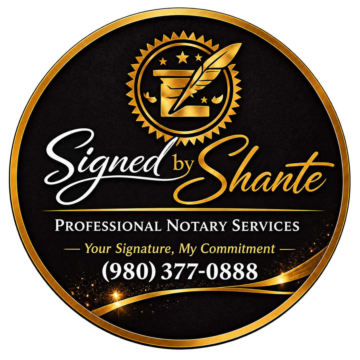 Signed by Shante — Professional Notary Services. Your Signature, My Commitment. (980) 377-0888